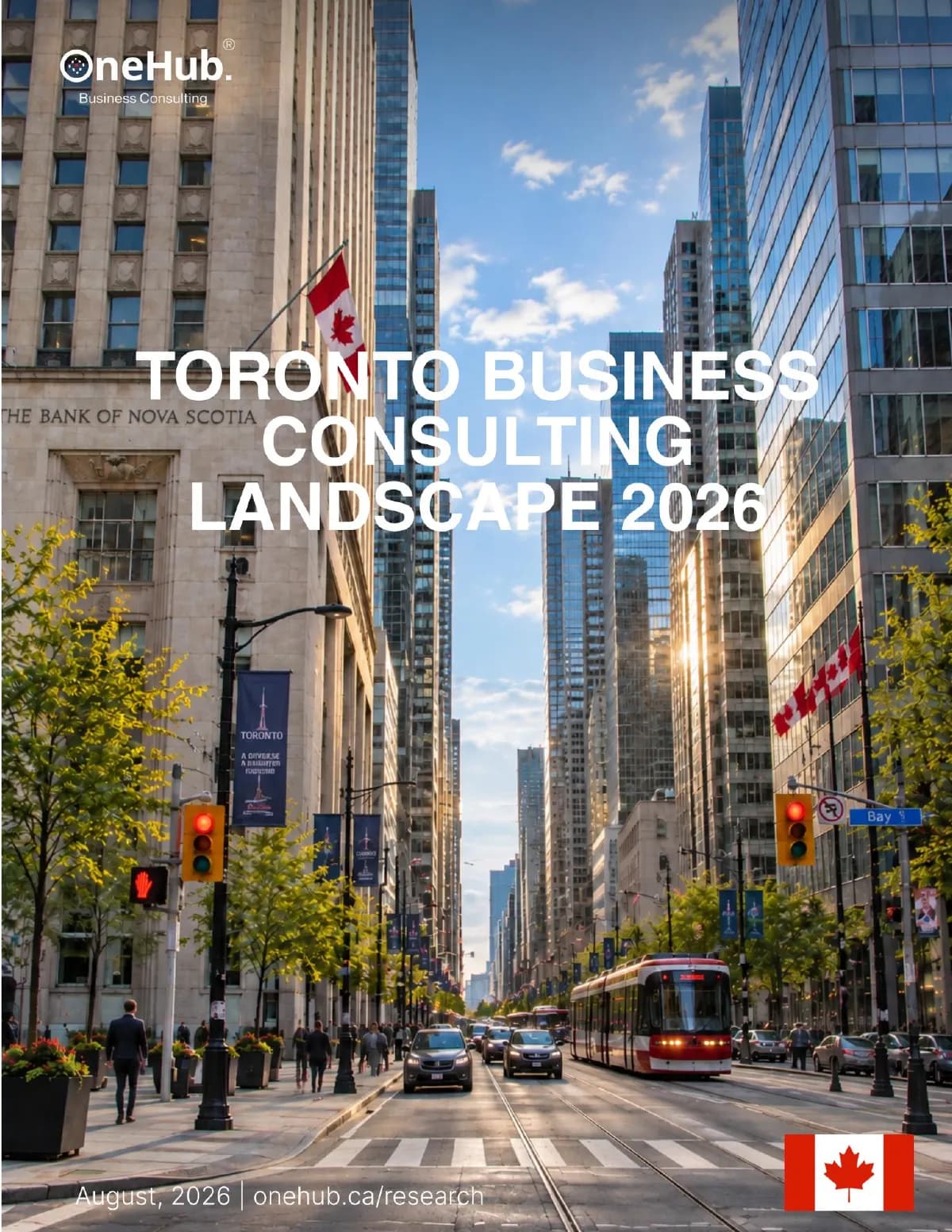 Cover of the Toronto Business Consulting Landscape 2026 report: Bay Street office towers with a Canadian flag and a TTC streetcar