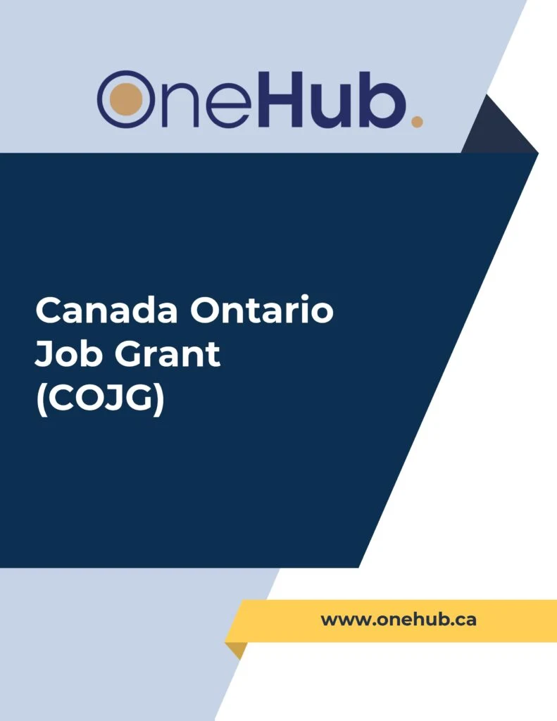 OneHub Canada Ontario Job Grant Program Info Package
